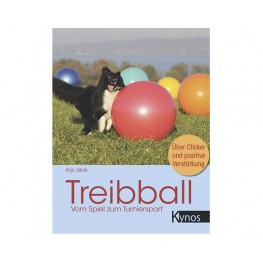 Hundebuch: Treibball - Vom Spiel zum Turniersport
